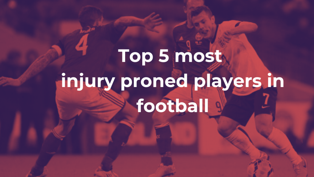 Top most injury prone players in football